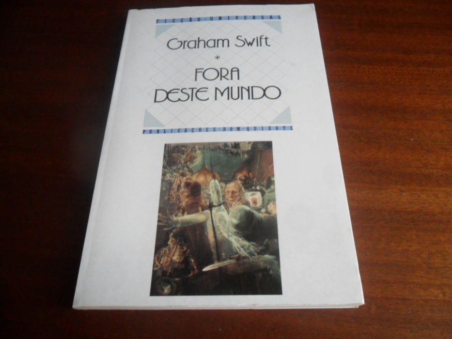 "Fora Deste Mundo" de Graham Swift