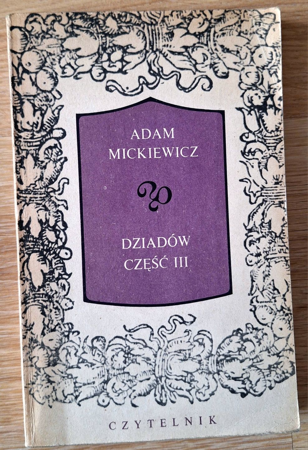 Dziadów część III Adam Mickiewicz