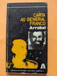 Carta ao General Franco - Fernando Arrabal