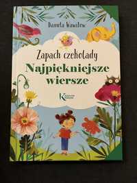 Danuta Wawiłow Zapach czekolady. Najpiękniejsze wiersze