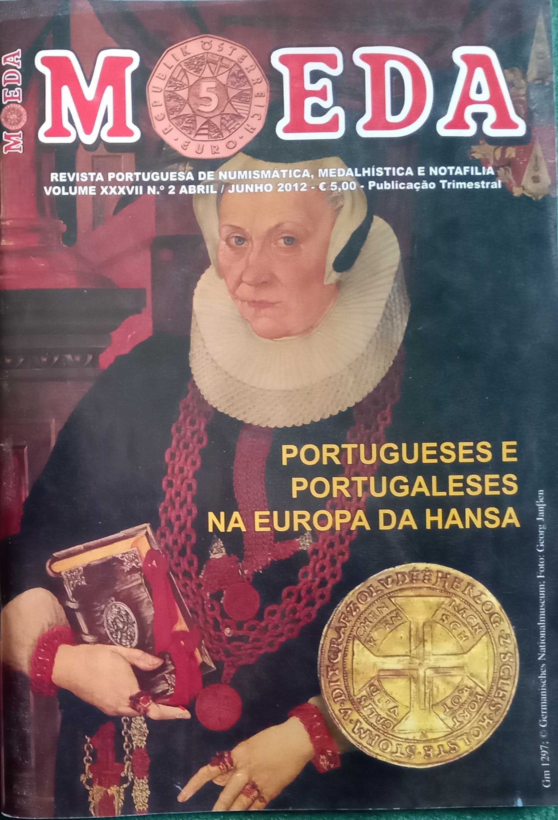 Revistas Moeda	- - -	Ano	 - 	2012	- - - - -	Revistas