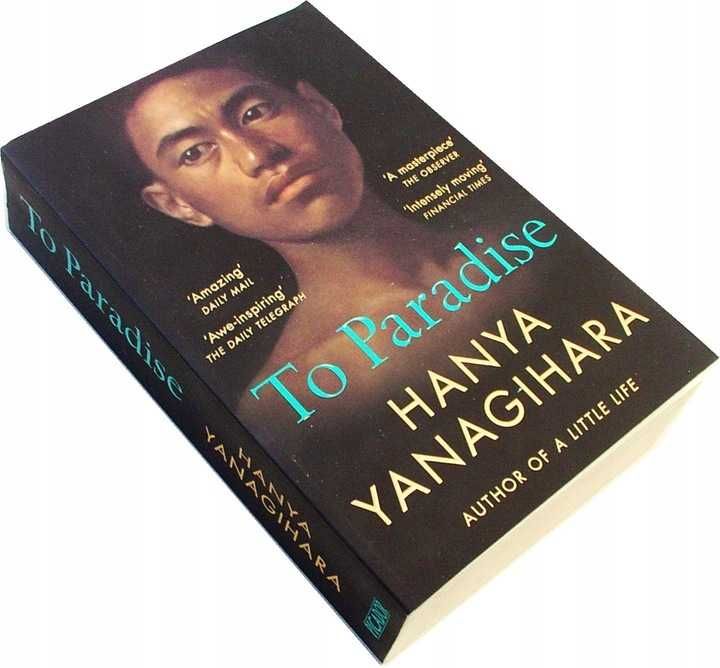 TO PARADISE - Hanya Yanagihara