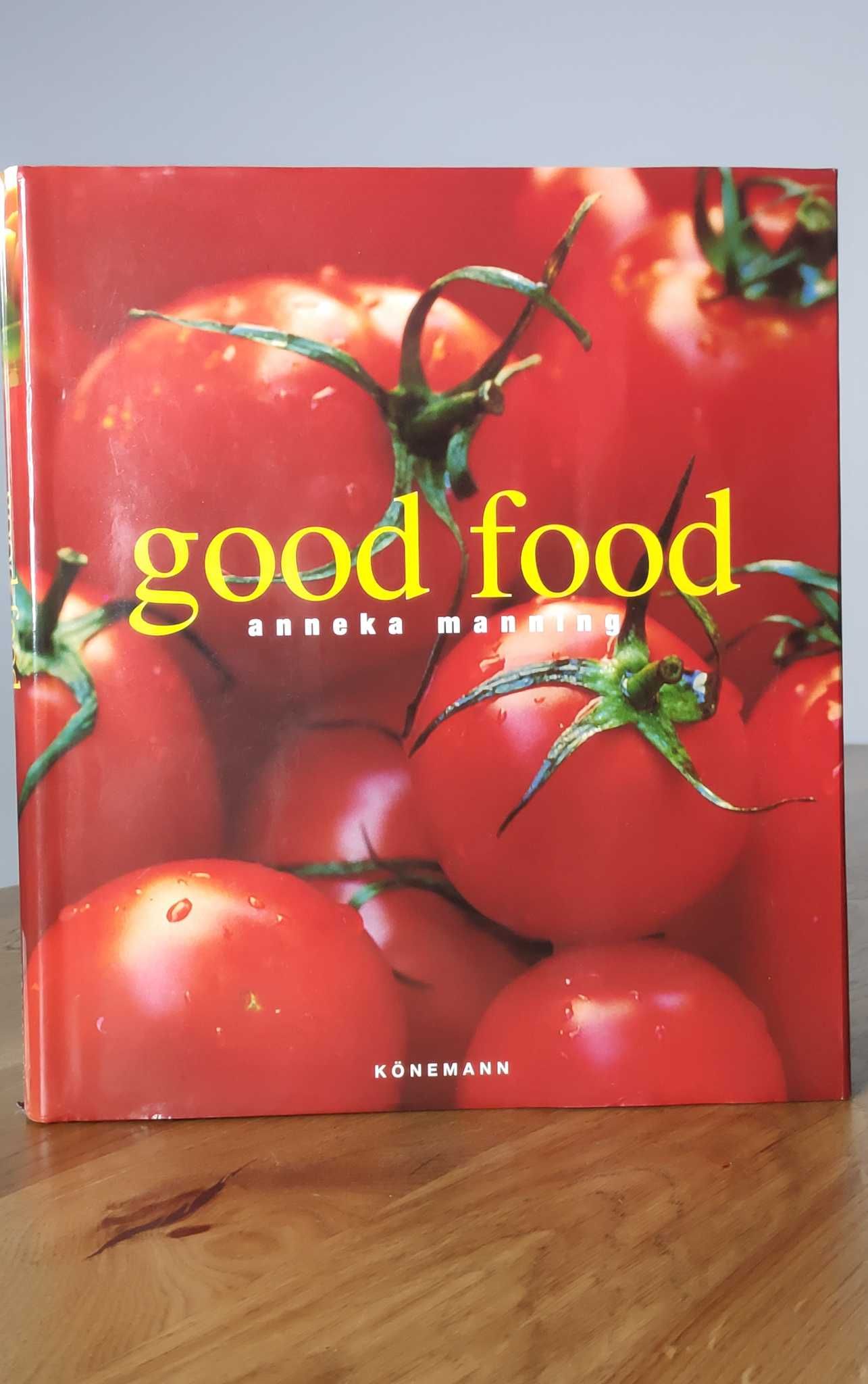 Good Food Anneka Manning Książka kucharska po angielsku