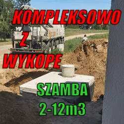 Szamba betonowe 9m3 Zbiorniki betonowe Piwnice Kompleksowo z wykopem