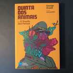 Quinta dos Animais ou O Triunfo dos Porcos de George Orwell;