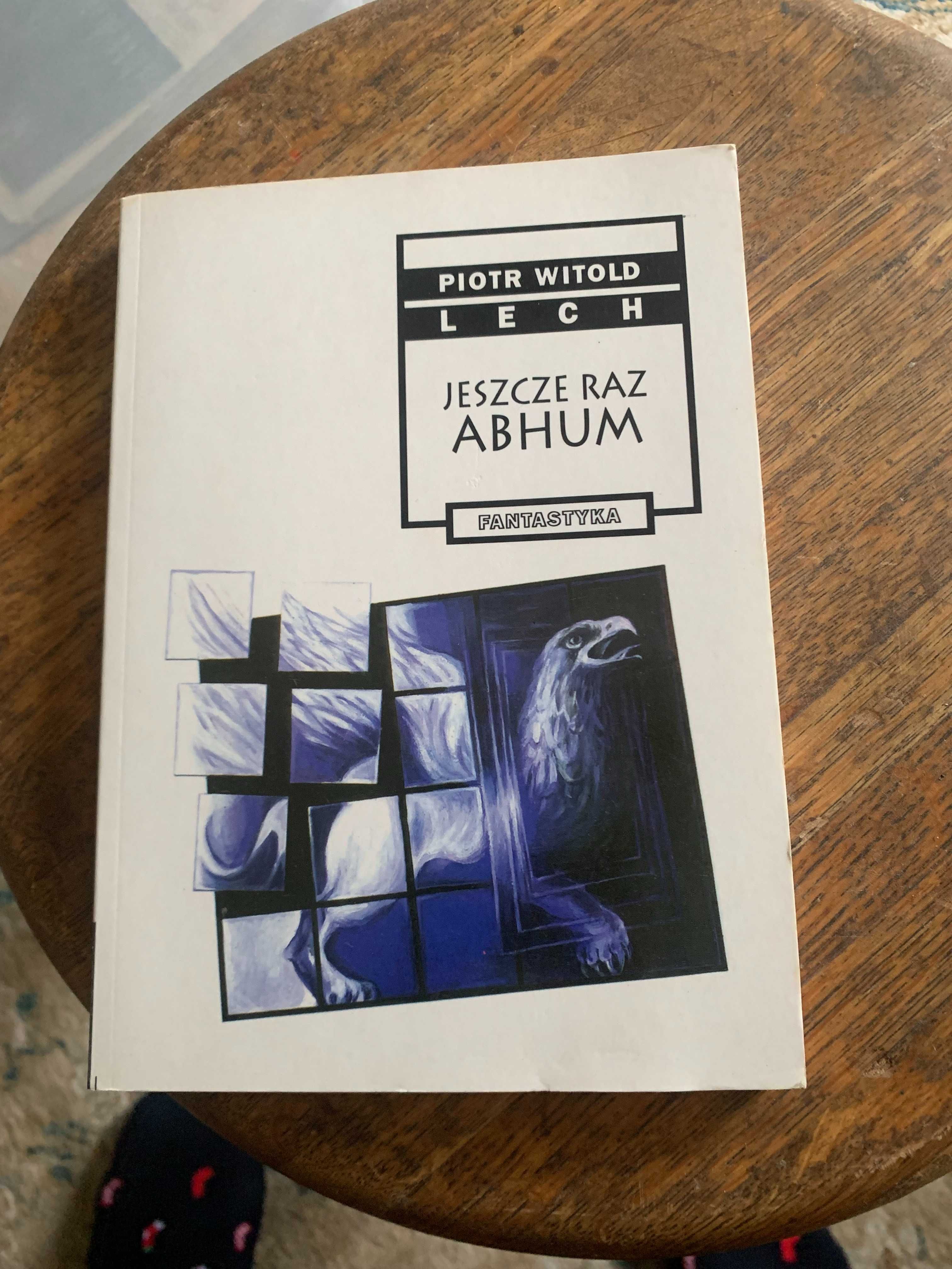 Piotr Witold, LECH “jeszcze raz abhum”