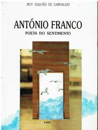 6976
	
António Franco : poeta do sentimento