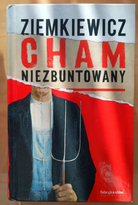 Książka Cham Niezbuntowany - Rafał Ziemkiewicz