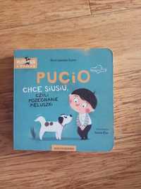 Pucio chce siusiu