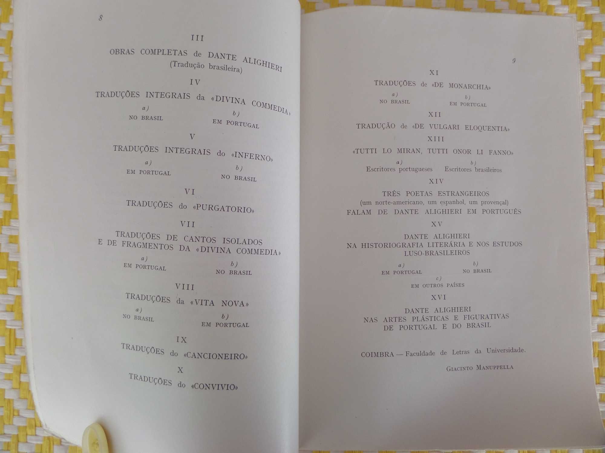 Dantesca Luso-Brasileira
Pensamento de DANTE ALIGHIERI - .