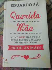 Livro "Querida Mãe", Eduardo Sá