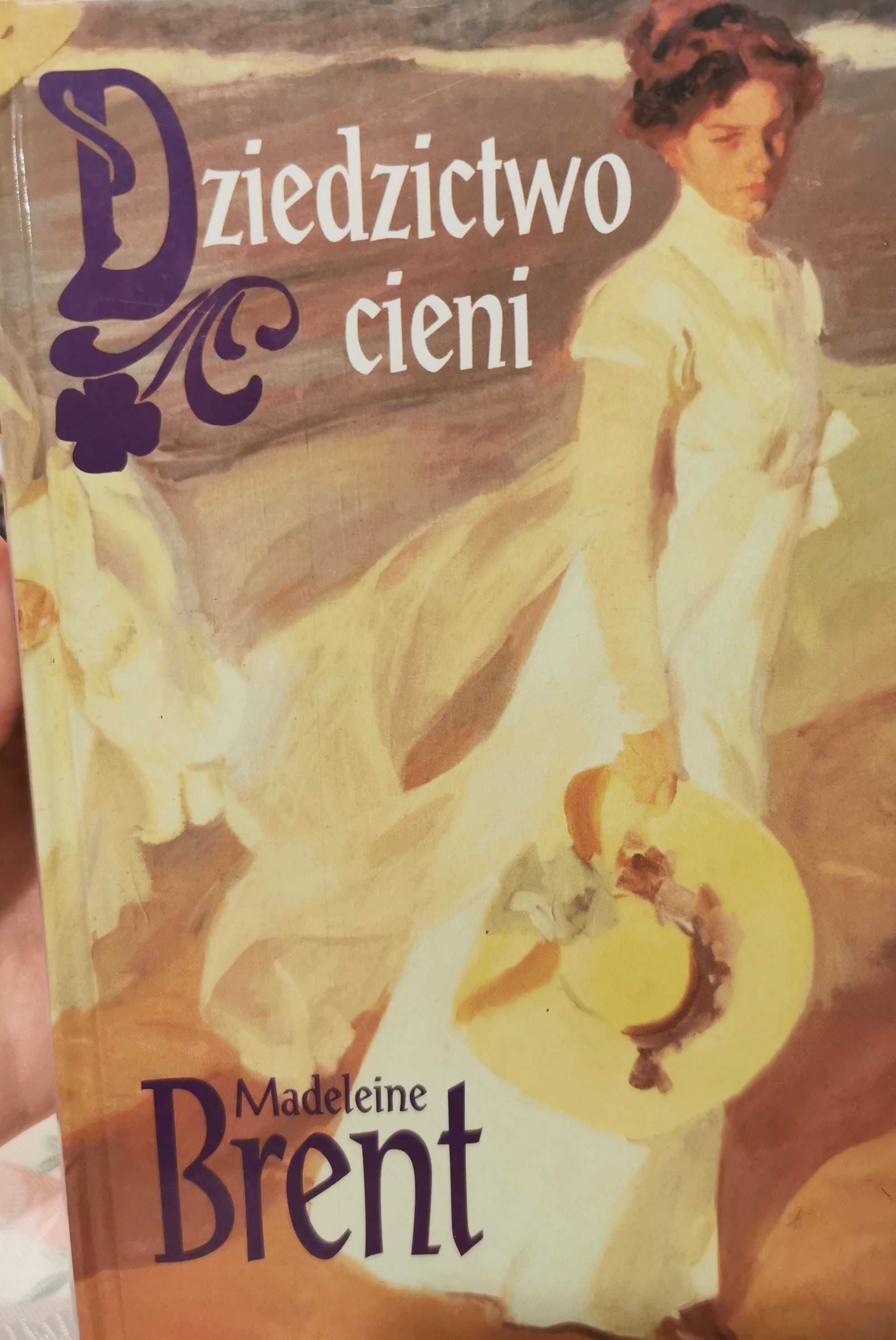Dziedzictwo cieni Madeleine Brent