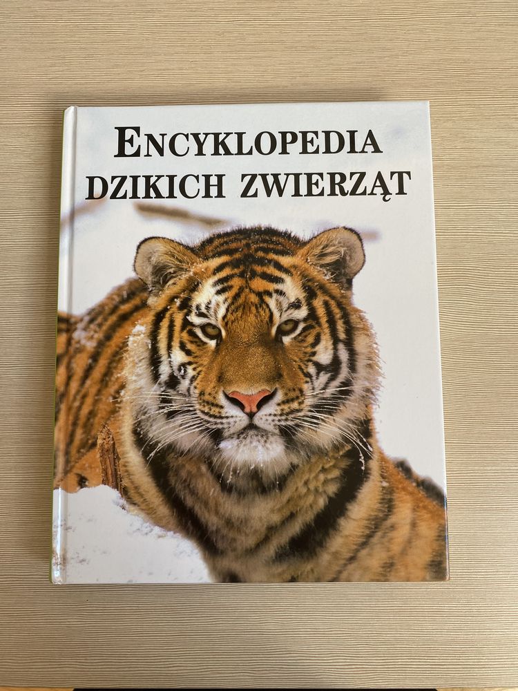 Encyklopedia Dzikich zwierząt edukacja książka dla dzieci i młodzieży