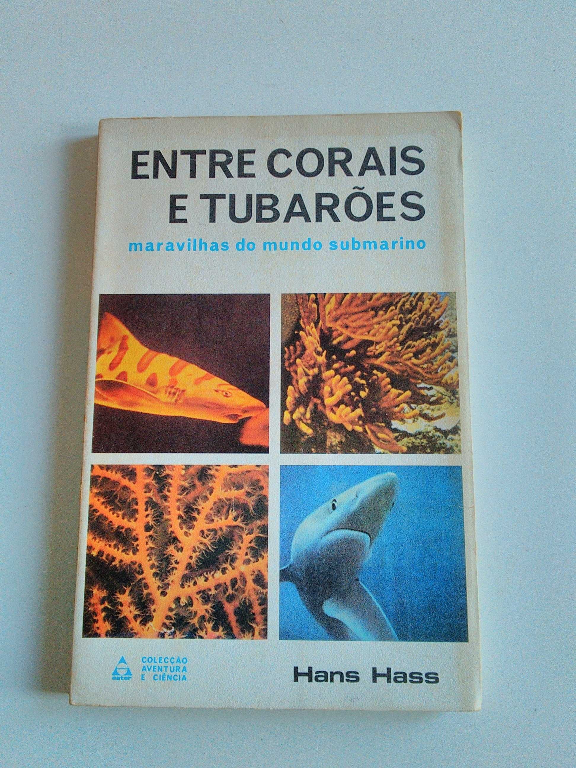 Entre Corais e Tubarões de Hans Hass (1972)