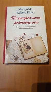 Há Sempre Uma Primeira Vez - Margarida Rebelo Pinto