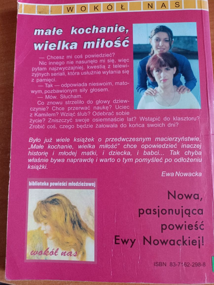 "Małe kochanie, wielka miłość" Ewa Nowacka