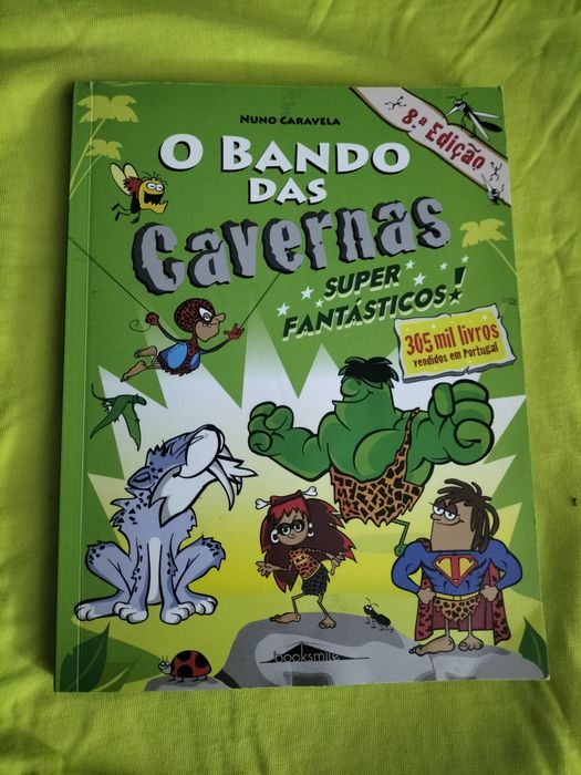 Livro: O bando das cavernas super fantásticos