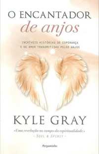 Livro "O Encantador de Anjos" de Kyle Gray
