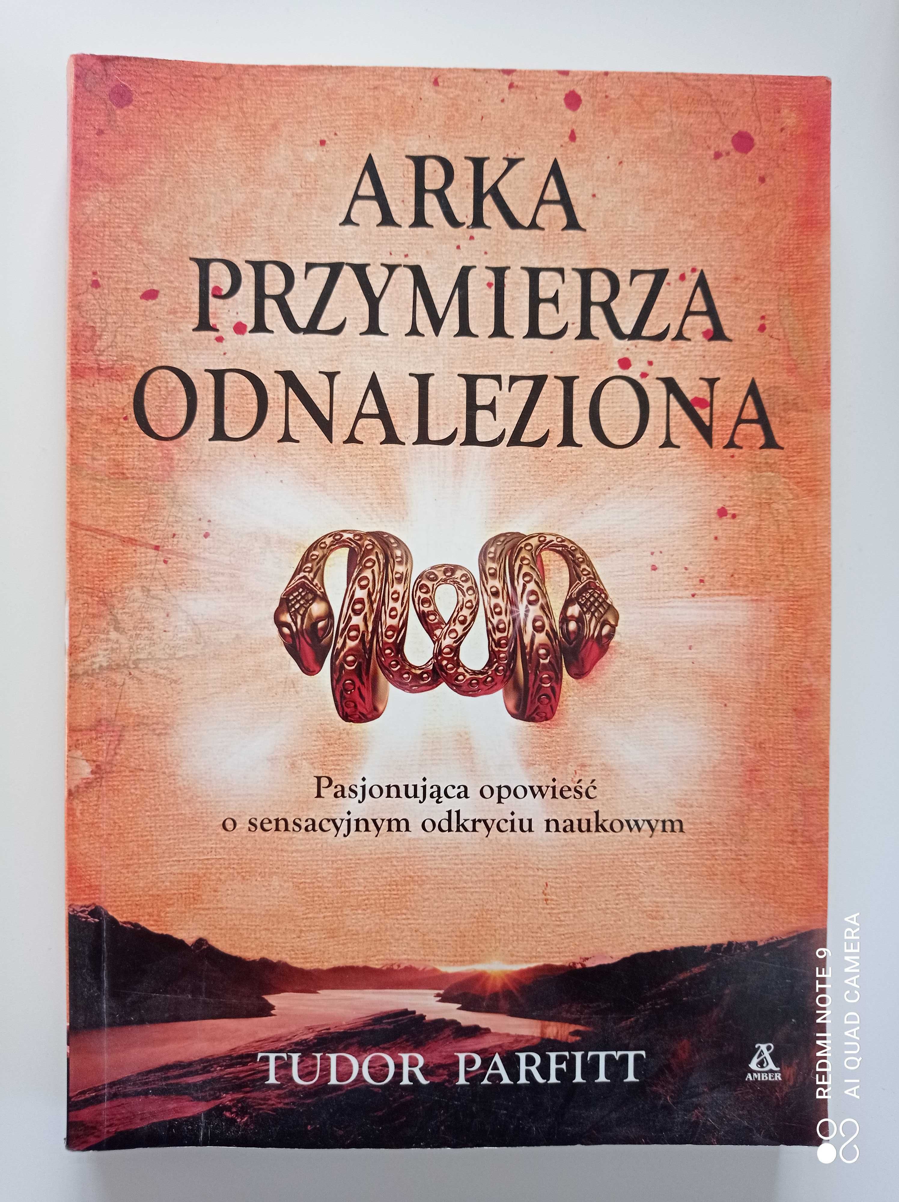 Arka przymierza odnaleziona .Tudor Parfitt