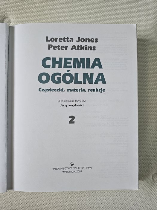 Chemia ogólna. Cząsteczki, materia, reakcje – cz. 2 (Jones, Atkins)