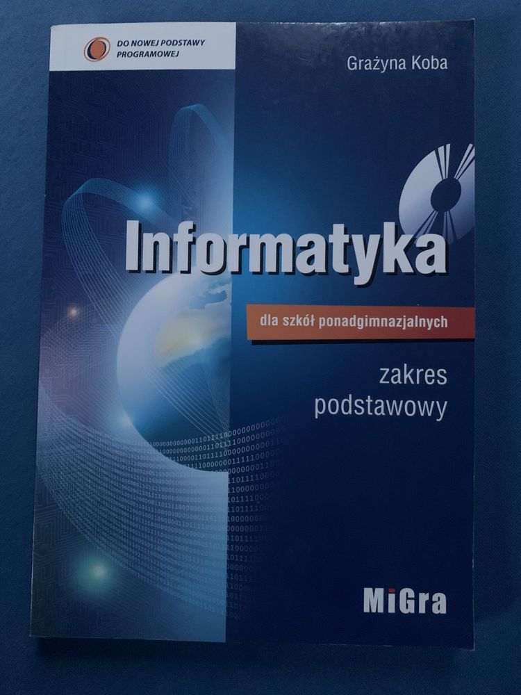 Informatyka - Grażyna Koba - podrecznik dla szkół ponadgimnazjalnych