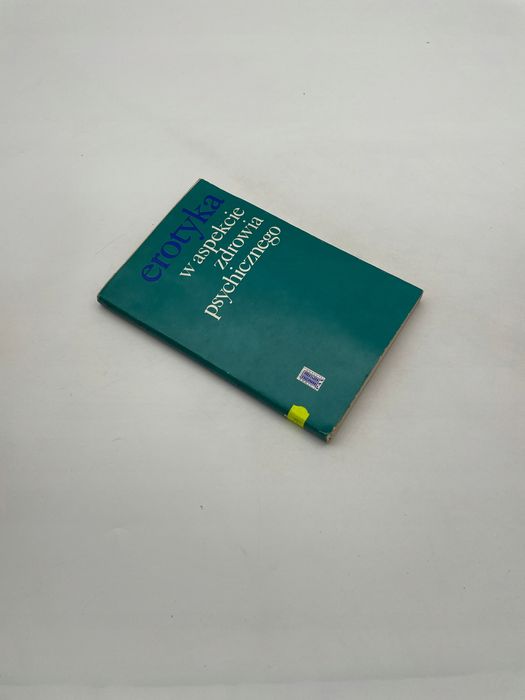 Erotyka W Aspekcie Zdrowia Psychicznego - Wyd. Kieszonkowe Ax4532