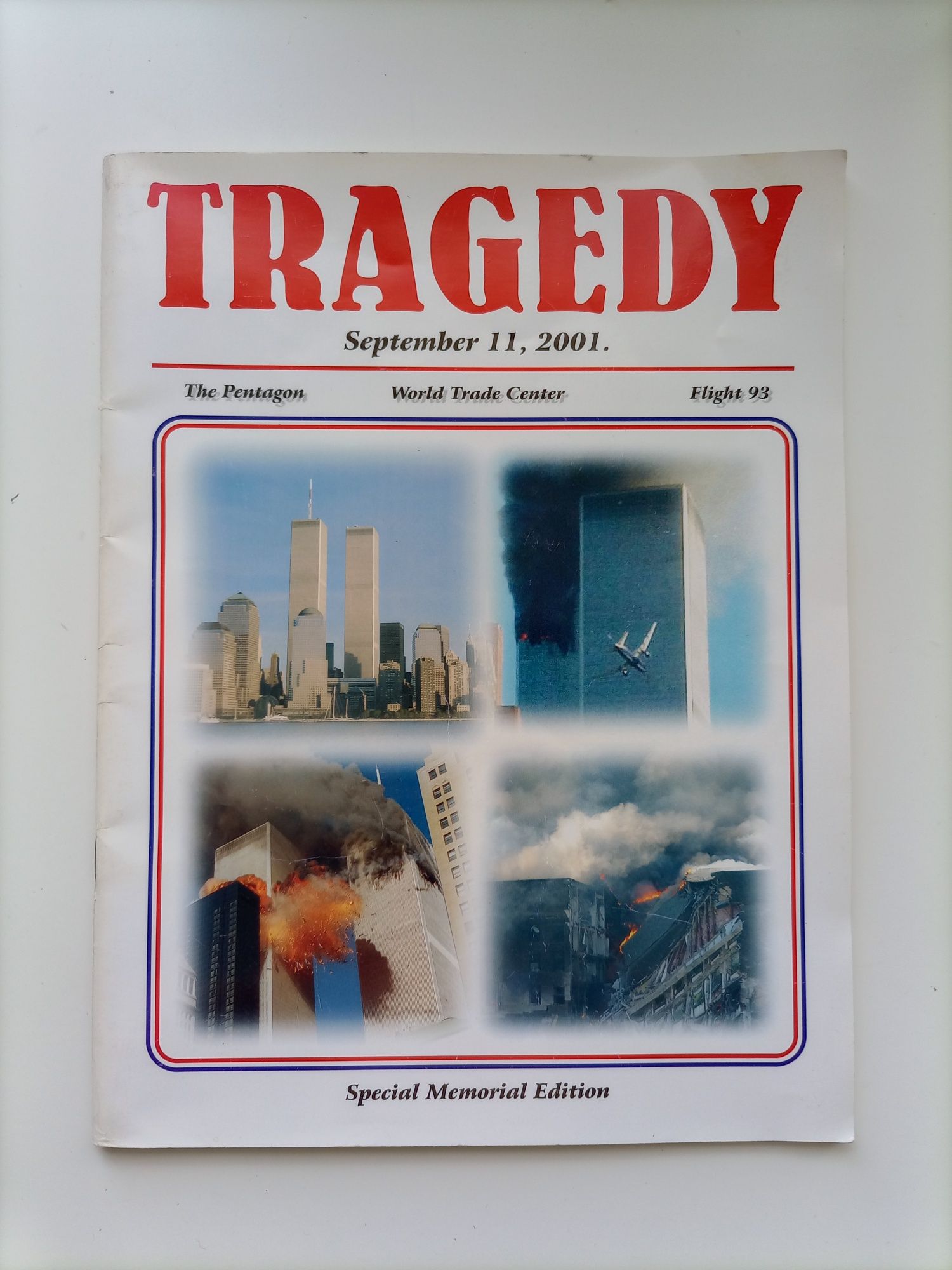 Tragedy World Trade Center Pentagon Flight 93 wyd. 2002