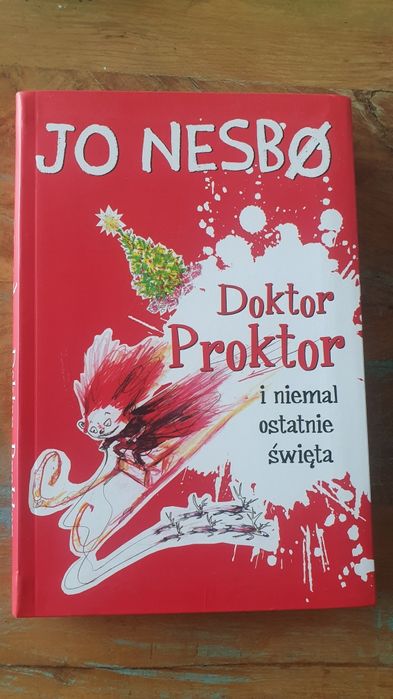 Książka Jo Nesbø  ,,Doktor Proktor i niemal ostatnie święta".