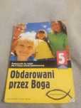 Obdarowani przez Boga 5