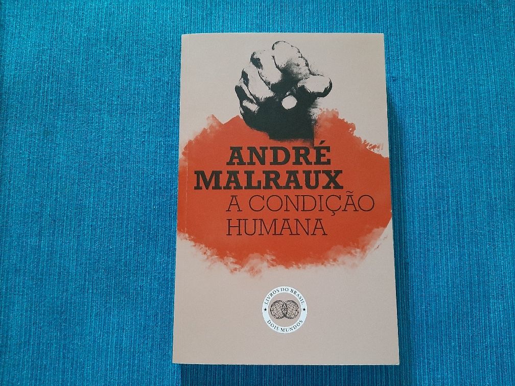 André Malraux - A condição humana