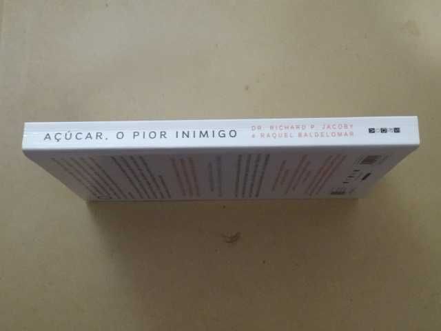 Açúcar, o Pior Inimigo de Richard P. Jacoby - 1ª Edição
