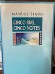Cinco Dias, Cinco Noites