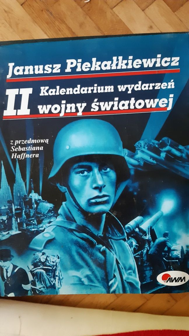 Kalendarium wydarzeń II wojny światowej J.Piekałkiewicz
