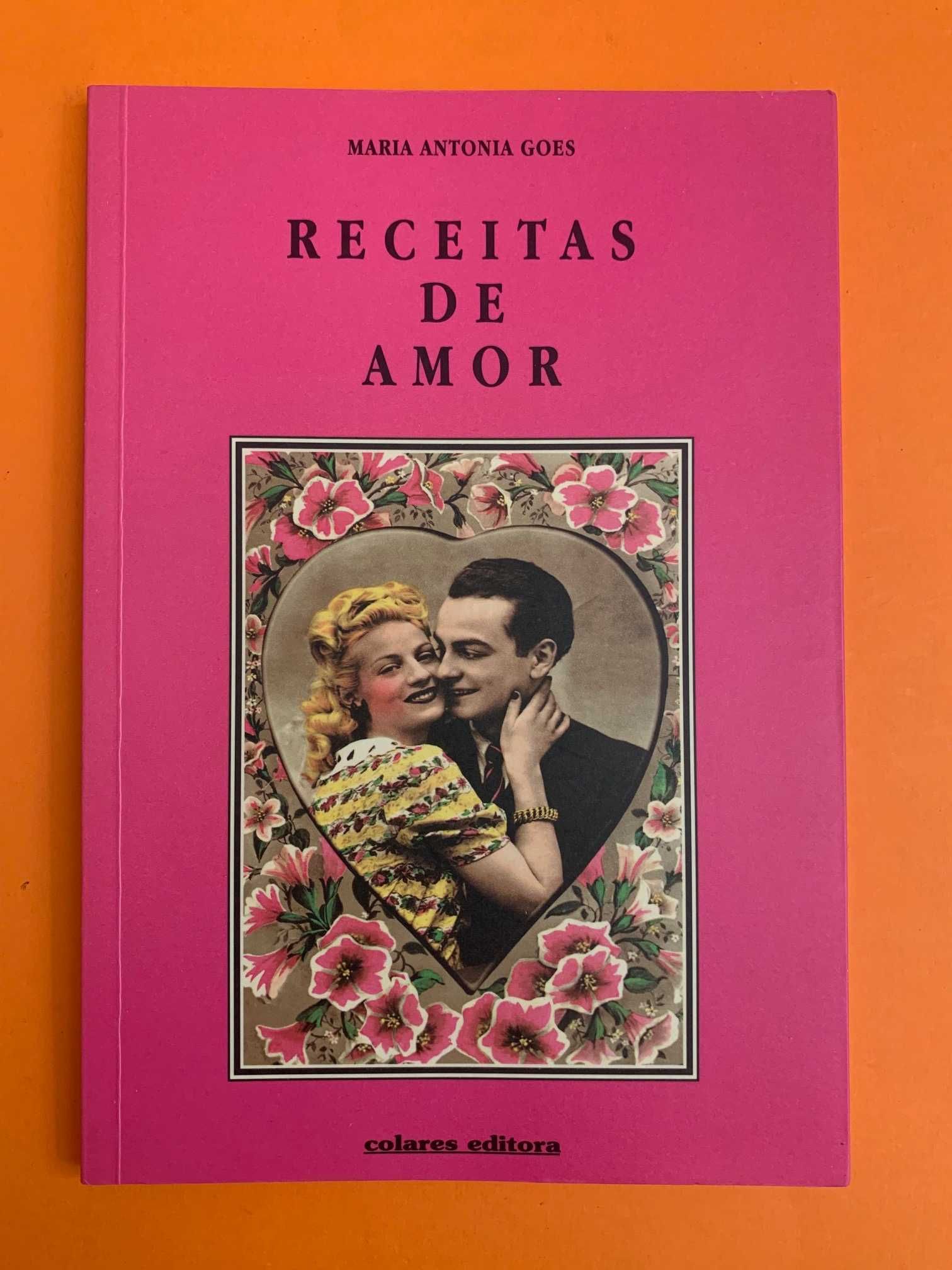 Receitas de Amor  - Maria Antonia Goes