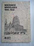 Album Wieżowce Wrocławia 1919 do 1932