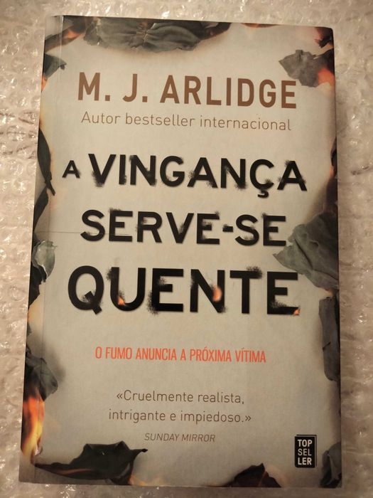 Livro A vingança Serve-se Quente, de M. J. Arlidge