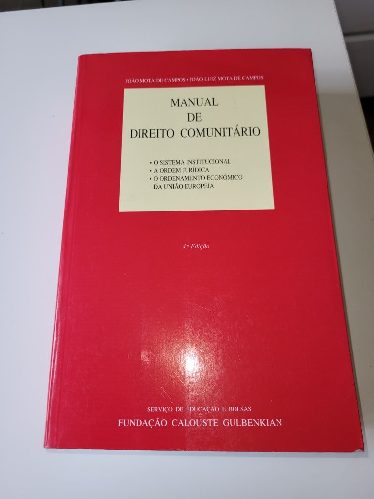 Manual de Direito Comunitário, de Mota Campos