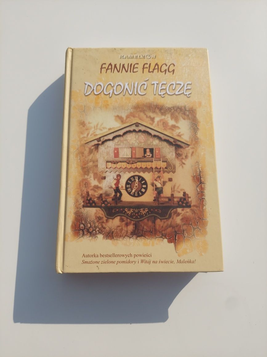 Fannie Flagg - Dogonić Tęczę