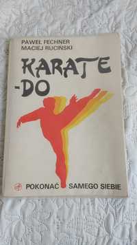 Karate-Do pokonać samego siebie