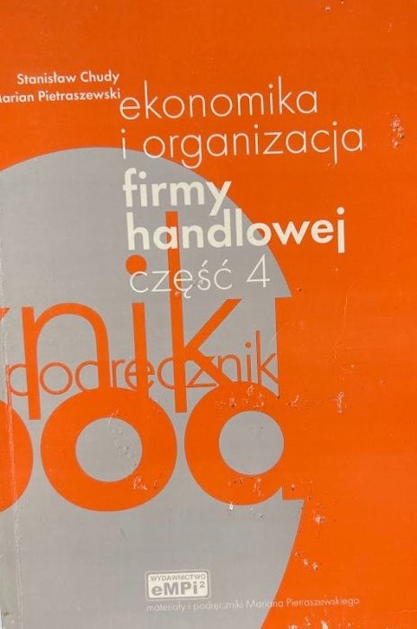 Ekonomika I Organizacja Firmy Handlowej Część 4