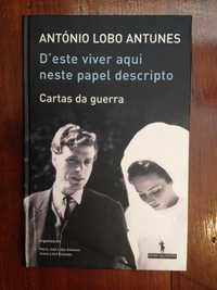 António Lobo Antunes - D'este viver aqui neste papel descripto