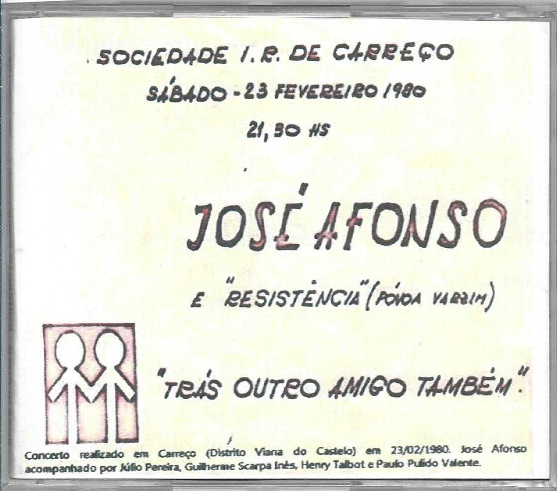 José Afonso	- - - - -		Concerto na Sociedade de Carreço	- - - - -	CD