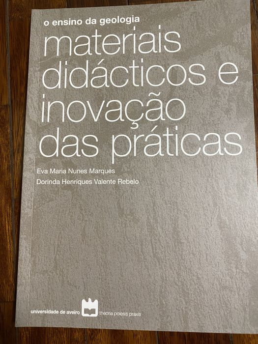 O ensino da geologia - materiais didácticos e inovação das práticas.