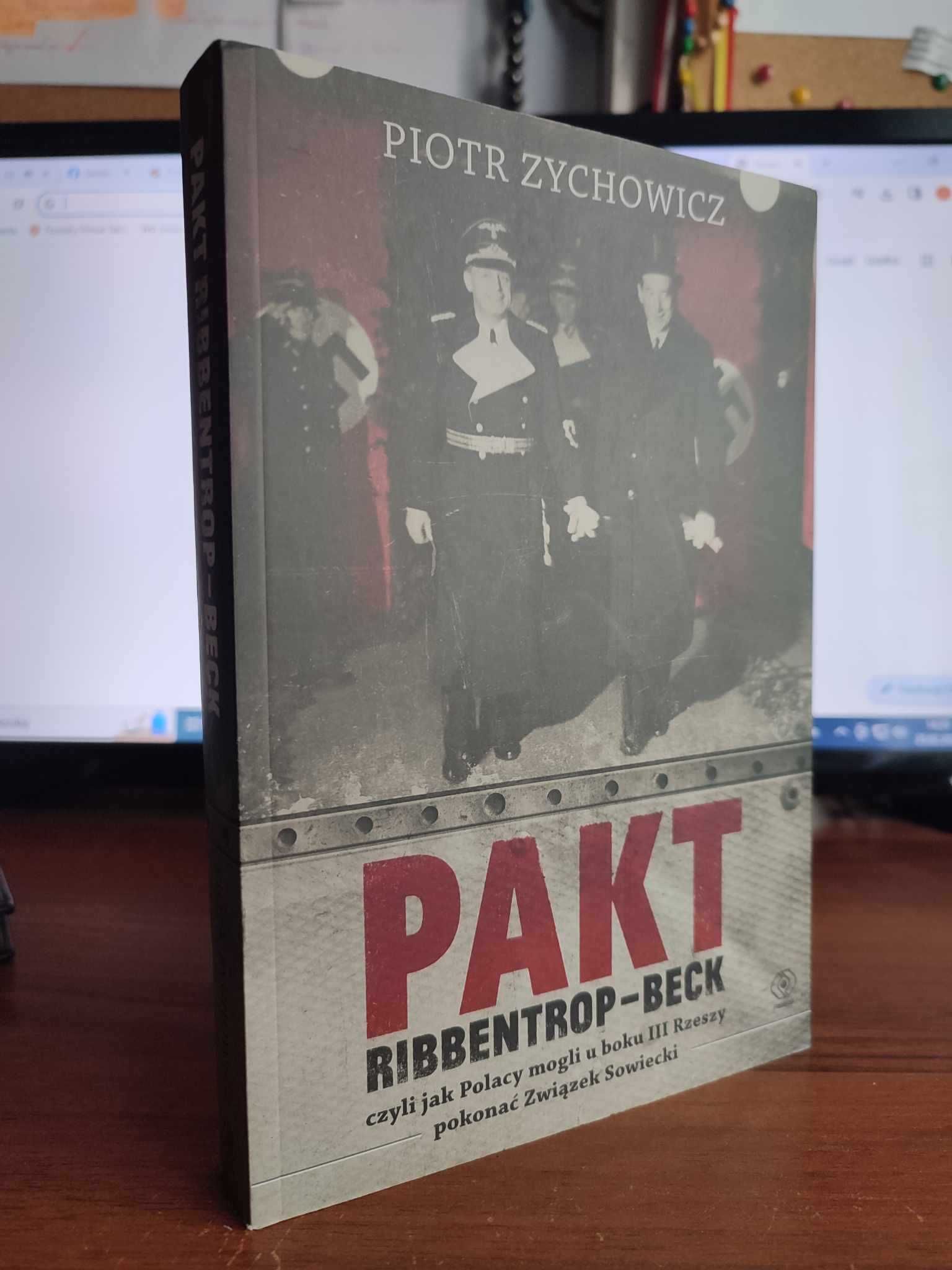Pakt Ribbentrop-Beck - Piotr Zychowicz
