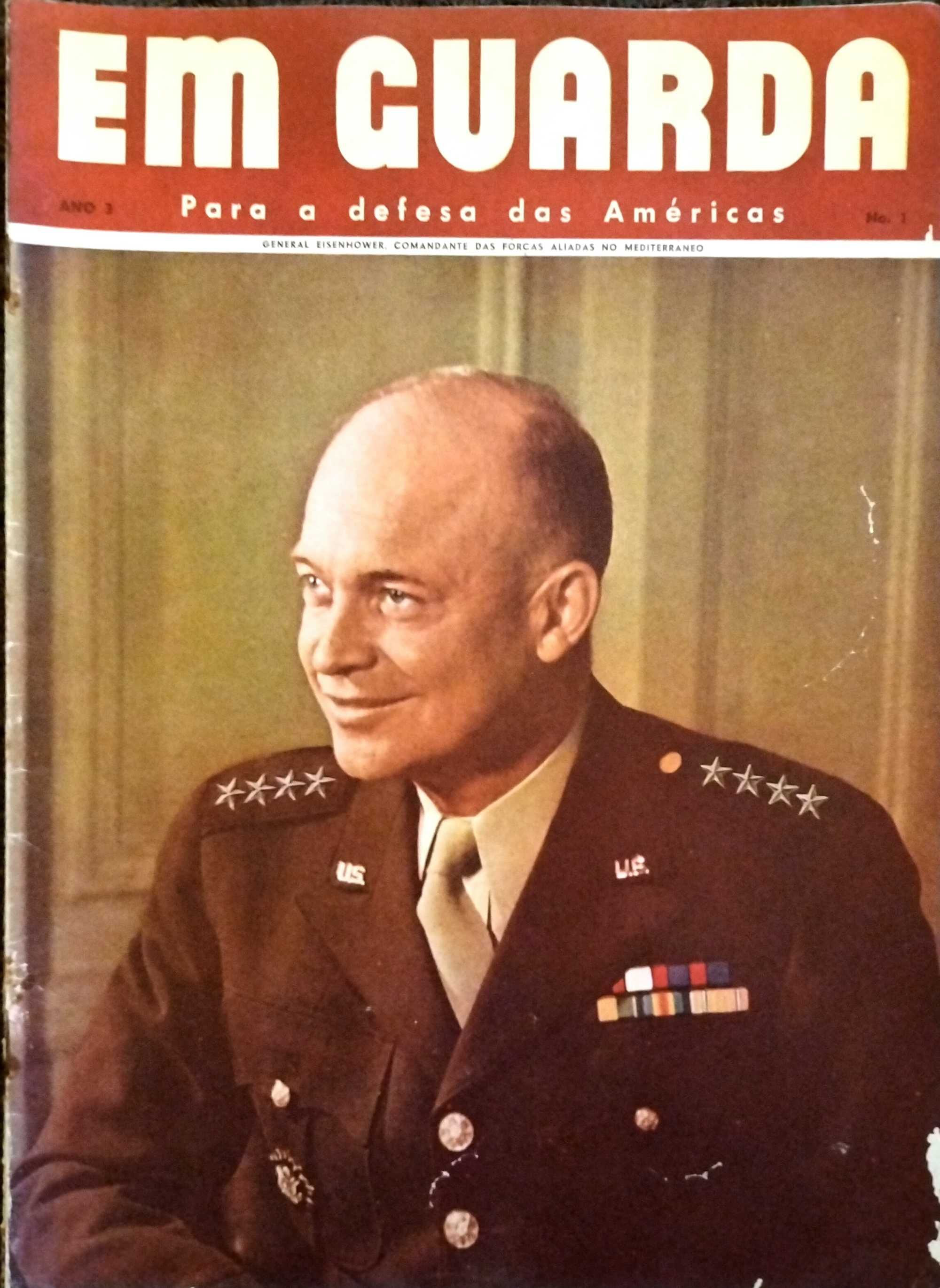 Em Guarda - Para a Defesa das Américas. Guerra Anos 40