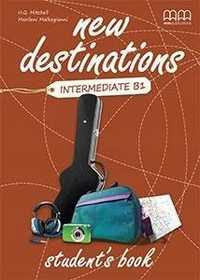 New Destinations Interm. B1 Sb Mm Publication