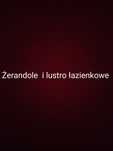 Sprzedam tanio parę żerandoli do domu i lustro