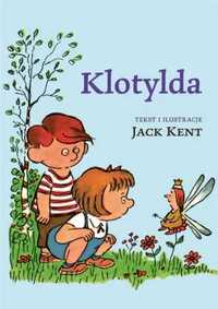 Klotylda - Jack Kent