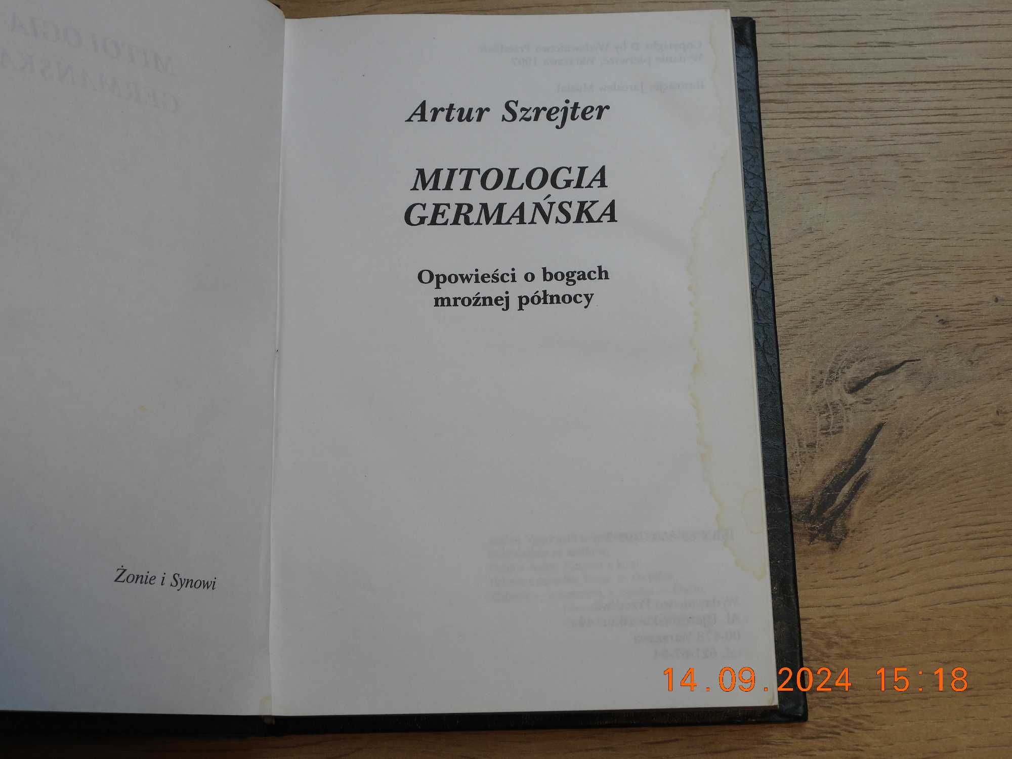 Mitologia Germańska. Artur Szrejter. Pierwsze Wydanie!