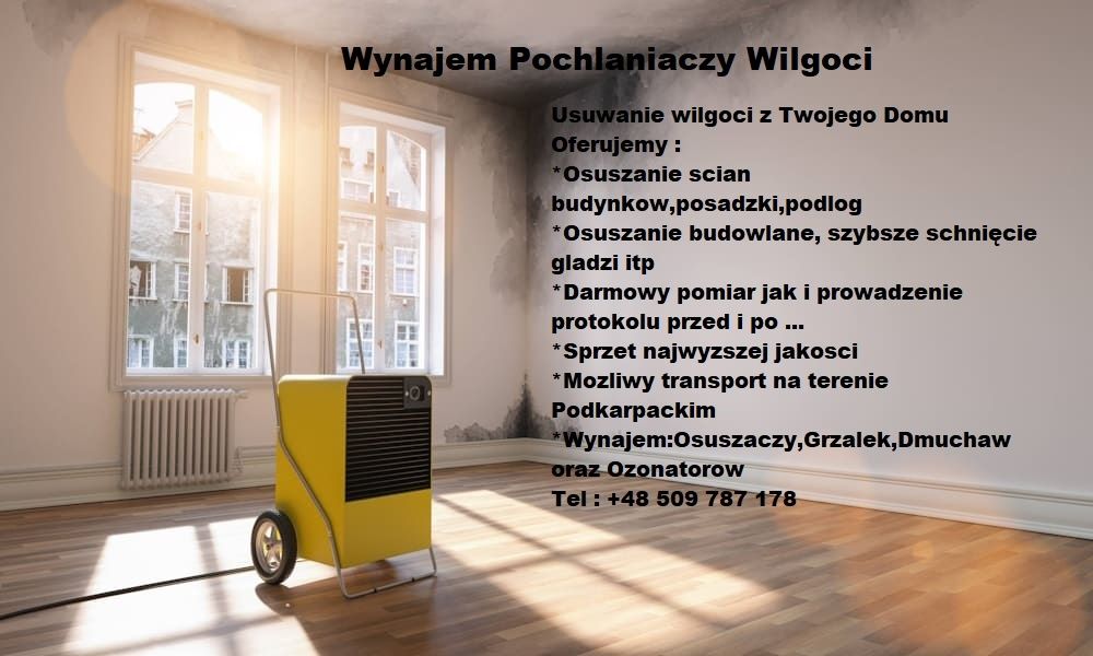 Wynajem Osuszaczy Powietrza,pochłaniacze Wilgoci, ozonator